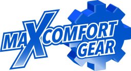 MAXCOMFORT GEAR