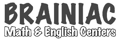 BRAINIAC MATH & ENGLISH CENTERS