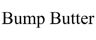 BUMP BUTTER