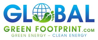 GLOBAL GREEN FOOTPRINT.COM GREEN ENERGY- CLEAN ENERGY