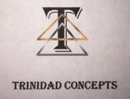 TRINIDAD CONCEPTS