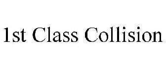 1ST CLASS COLLISION