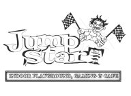 JUMP START INDOOR PLAYGROUND, GAMING & CAFE