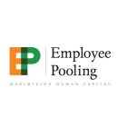 EP EMPLOYEE POOLING MAXIMIZING HUMAN CAPITAL