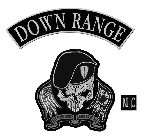 DOWN RANGE MC ALL GAVE SOME SOME GAVE ALL POW MIA
