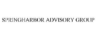 SPRINGHARBOR ADVISORY GROUP