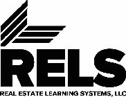 RELS REAL ESTATE LEARNING SYSTEMS, LLC