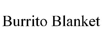 BURRITO BLANKET