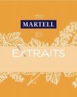 MARTELL EXTRAITS