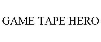 GAME TAPE HERO