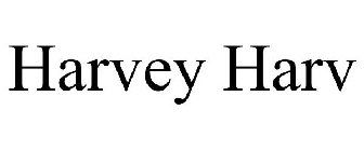 HARVEY HARV