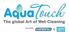 AQUATOUCH THE GLOBAL ART OF WET-CLEANING