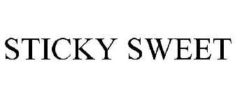 STICKY SWEET