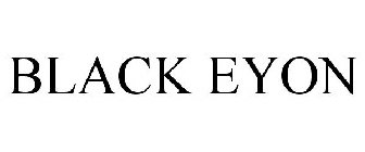 BLACK EYON