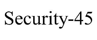 SECURITY-45