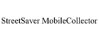 STREETSAVER MOBILECOLLECTOR