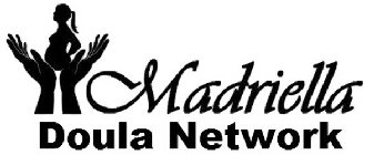 MADRIELLA DOULA NETWORK