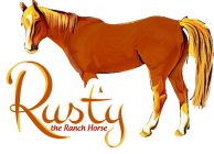 RUSTY THE RANCH HORSE