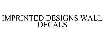 IMPRINTED DESIGNS WALL DECALS