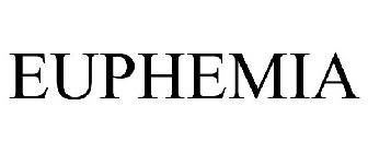 EUPHEMIA