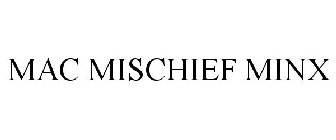 MAC MISCHIEF MINX