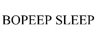 BOPEEP SLEEP