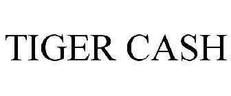 TIGER CASH