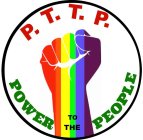 P.T.T.P. POWER TO THE PEOPLE
