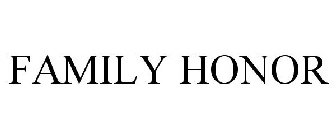 FAMILY HONOR