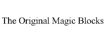 THE ORIGINAL MAGIC BLOCKS