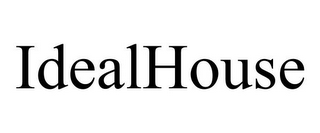 IDEALHOUSE