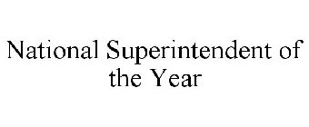NATIONAL SUPERINTENDENT OF THE YEAR