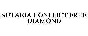SUTARIA CONFLICT FREE DIAMOND