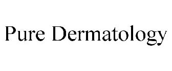 PURE DERMATOLOGY