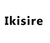 IKISIRE