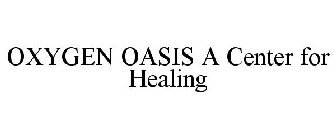 OXYGENOASIS A CENTER FOR HEALING