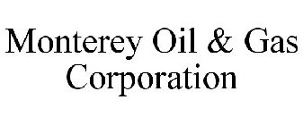 MONTEREY OIL & GAS CORPORATION