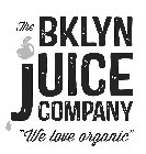 THE BKLYN JUICE COMPANY 