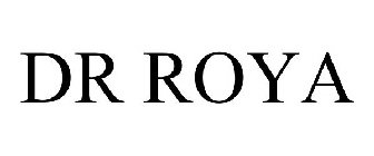 DR ROYA