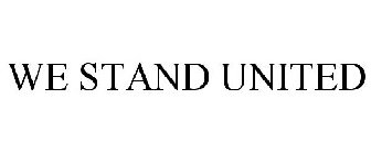WE STAND UNITED
