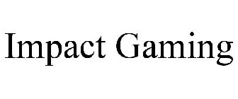 IMPACT GAMING