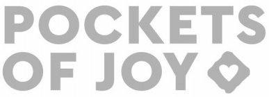 POCKETS OF JOY