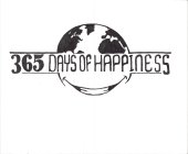 365 DAYS OF HAPPINESS