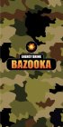 ENERGY DRINK BAZOOKA