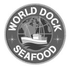 WORLD DOCK SEAFOOD