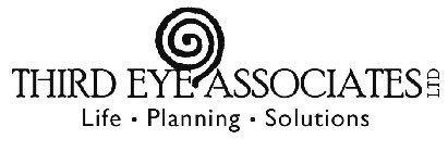 THIRD EYE ASSOCIATES LTD LIFE· PLANNING· SOLUTIONS