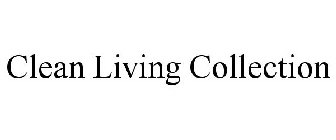 CLEAN LIVING COLLECTION