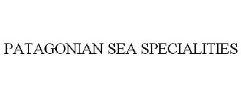 PATAGONIAN SEA SPECIALTIES
