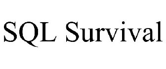 SQL SURVIVAL