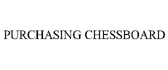 PURCHASING CHESSBOARD